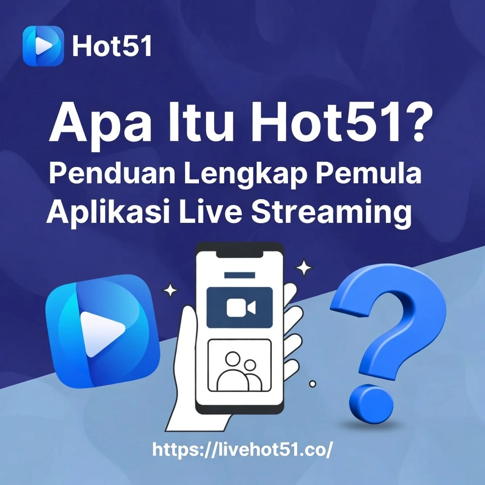 Apa Itu Hot51 Panduan Lengkap untuk Pemula 2026